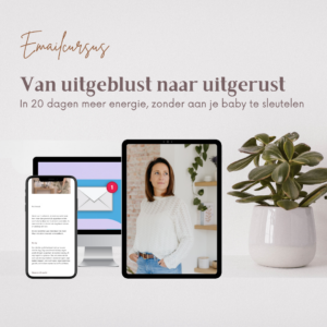 Van uitgeblust naar uitgerust: in 20 dagen meer energie, zonder aan je baby te sleutelen